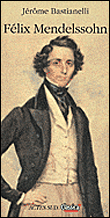 Felix Mendelssohn